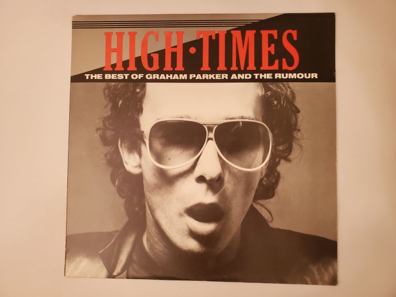 Graham Parker and The Rumour High Times: The Best of Graham Parker and The Rumour vinyl record